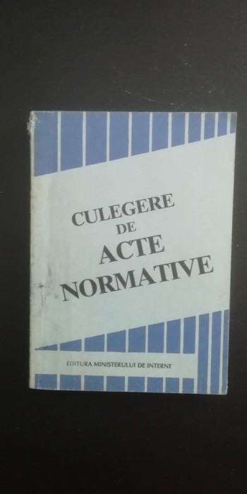 myh 526s - CULEGERE DE ACTE NORMATIVE - ED 1993