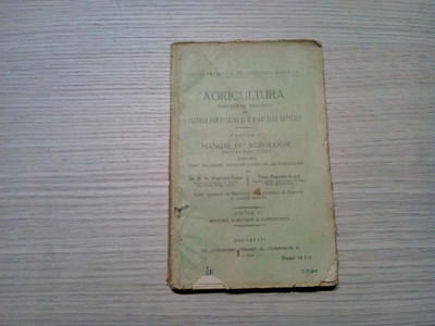 AGRICULTURA- p. I - Manual de AGROLOGIE - N. O. Popovici-Lupa - 1928, 240 p. foto