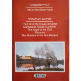 Otto of the Silver Hand. The Fall of the house of Usher | Howard Pyle, Edgar Allan Poe