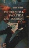 Penultima partida de zaruri