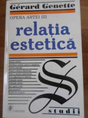 OPERA ARTEI 3 RELATIA ESTETICA - GERARD GENETTE foto