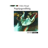 Nap&eacute;jegyenlős&eacute;g - Dalos Margit