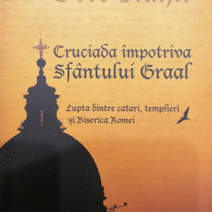 Cruciada impotriva Sfantului Graal