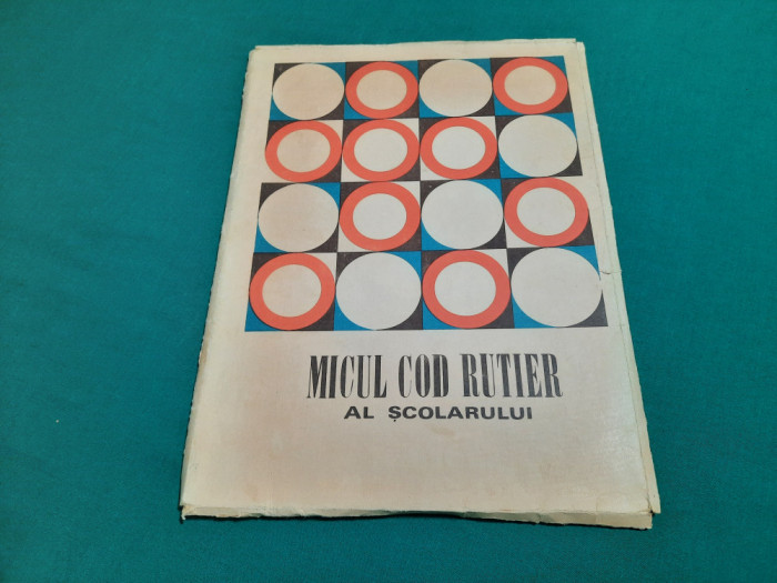 MICUL COD RUTIER AL ȘCOLARULUI /1970