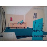Anton Dimboianu - Amenajarea locuintei (Editia: 1962)