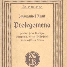 I Kant Prolegomena (in germana) Ph Reclam fara data