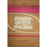 V. Moraru - Masini-unelte speciale (Editia: 1982)