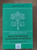 Ratio fundamentalis institutionis sacerdotalis Darul voca&amp;#355;iei prezbiterale Congrega&amp;#355;ia pentru Cler