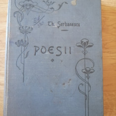 TH. SERBANESCU POESII de TH. SERBANESCU, publicate de T.G. DJUVARA,1902 Princeps