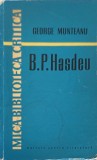 B.P. Hasdeu - George Munteanu, Mica Biblioteca Critica, 1963, Editura Pentru Literatura, Biografii, Carte in Romana