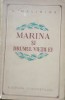 MARINA SI DRUMUL VIETII EI - A. MALININA, 1954