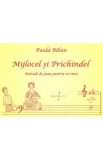 Mijlocel si Prichindel - Paula Balan