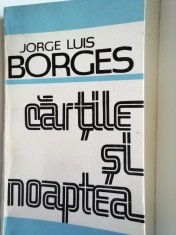 JORGE LUIS BORGES - CĂRȚILE ȘI LUMEA