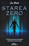 Cartea Starea Zero de Joe Vitale, 2016, brosata, 272 pagini, Editura Meteor Publishing, religie spiritualitate ezoterism