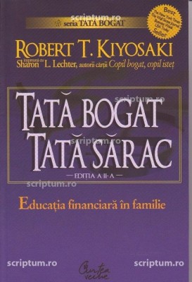Robert T. Kiyosaki - Tată bogat, tată sărac foto