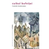 Cuibul bufnitei/Tudor Runcanu