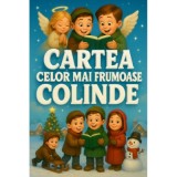Cartea celor mai frumoase colinde