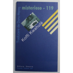 MISTERIOSO - 119 de KOFFI KWAHULE , 2007