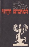 Lucian Blaga - Fiinta istorica