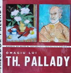 Omagiu Lui Th. Pallady (album Expozitie Comemorativa, Stare F - Stefan Ditescu , J91