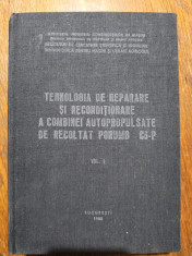 Tehnologia de reparare si reconditionare a Combinei Autopropulsate C6-P foto