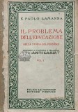 Cumpara ieftin IL PROBLEMA DELL&#039;EDVCAZIONE - E. Paolo (AG136)