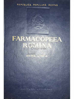 C. N. Ionecu - Farmacopeea rom&amp;acirc;nă (ed. VII) (editia 1956) foto