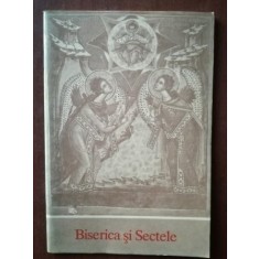 Biserica si sectele