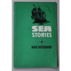SEA STORIES - MAN OVERBOARD , 1965