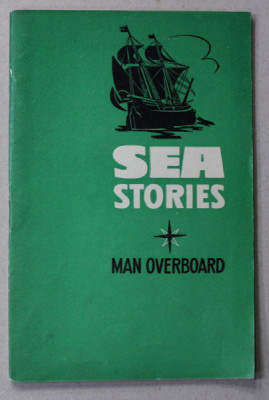 SEA STORIES - MAN OVERBOARD , 1965 foto