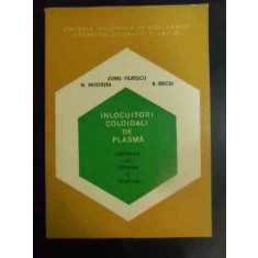 Inlocuitori Coloidali De Plasma - Preparate De Dextran Si Gel - Zorel Filipescu, N. Mustatea, R. Briciu , 00019338