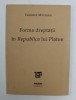 Forma dreptatii in Republica lui Platon Valentin Muresan