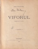 Delavrancea - Viforul. Drama in 4 acte (1921)
