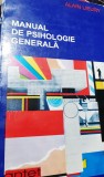 MANUAL DE PSIHOLOGIE GENERALA ALAIN LIEURY