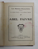 Les Maitres Humoristes, Abel Faivre