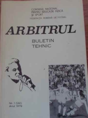 ARBITRUL BULETIN TEHNIC NR.1(22), ANUL 1979-COELCTIV