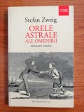 Stefan Zweig, Orele astrale ale omenirii