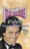 Casetă audio Julio Iglesias &lrm;&ndash; Fid&eacute;le (Julio Iglesias Vol.2), originală, Pop