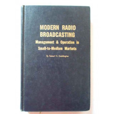 Modern Radio Broadcasting - Robert H Coddington ,268979