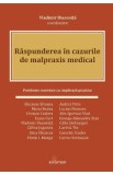 Raspunderea in cazurile de malpraxis medical - Vladimir Diaconita