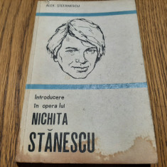 ALEX. STEFANESCU (autograf) - Introducere in opera lui NICHITA STANESCU - 1986