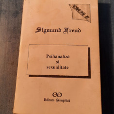 Psihanaliza si sexualitate Sigmund Freud