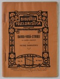 BARBU - VODA - STIRBEI , in traditie poulara de PETRE DANILESCU , BIBLIOTECA &#039; FOLCLORISTICA &#039; NR. 9, 1910