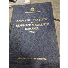 Anuarul statistic al Republicii Socialiste Romania 1982
