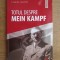 Claude Quetel - Totul despre Mein Kampf