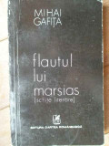 Flautul Lui Marsias (schite Literare) - Mihai Gafita ,304456, cartea romaneasca