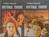 Doctorul Thorne (vol. 1 + 2) &ndash; Anthony Trollope