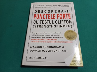 DESCOPERĂ-ȚI PUNCTELE FORTE CU TESTUL CLIFTON *MARCUS BUCKINGHAM /2005 *26 foto