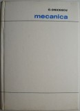 Mecanica - O. Onicescu - Carte Tehnica