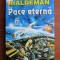 Joe Haldeman - Pacea eterna